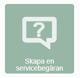 Skapa en servicebegäran